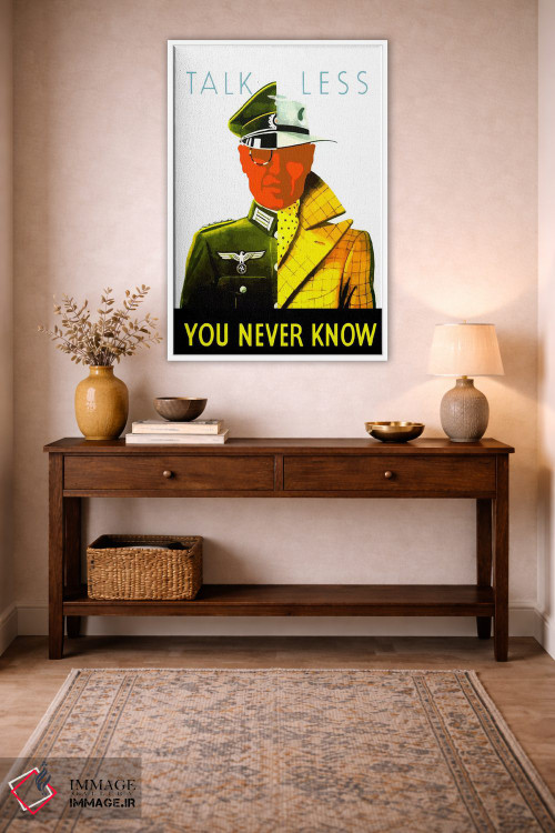 تابلو دکوراتیو You Never Know Wartime Poster,پوستر زمان جنگ: کمتر حرف… اثر استاک ترک ایمیجز - D2W