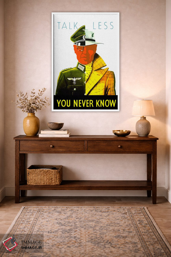 تابلو دکوراتیو You Never Know Wartime Poster,پوستر زمان جنگ: کمتر حرف… اثر استاک ترک ایمیجز - D2W