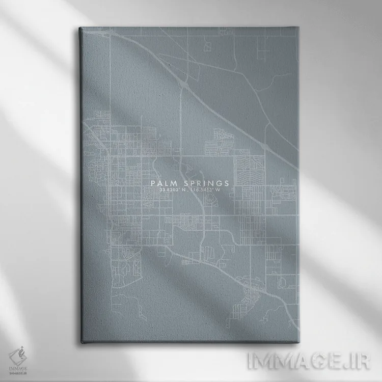 تابلو دکوراتیو California City Map Grey Blue Style,نقشه شهر پالم اسپرین… اثر وال دکور ادیکت - نمای روبهرو روی دیوار