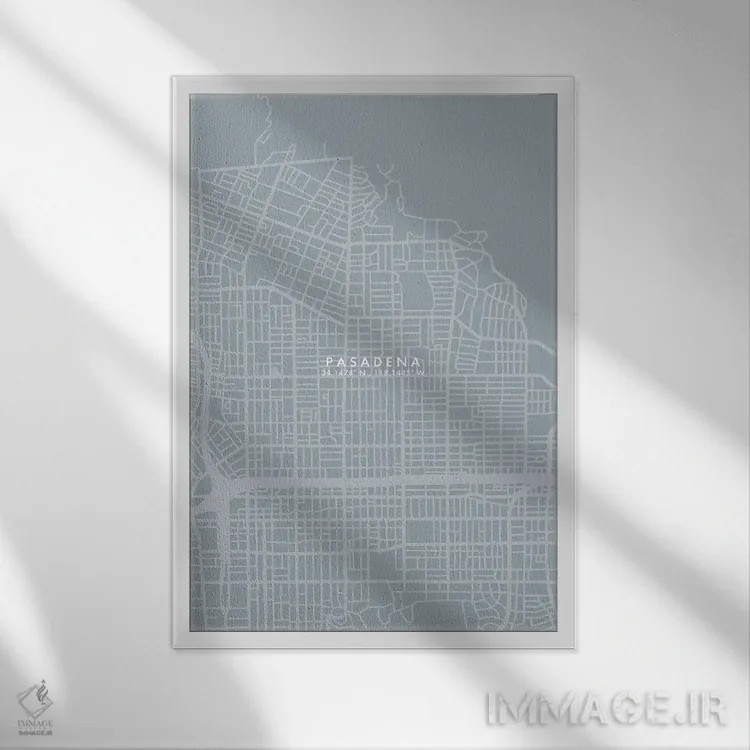 تابلو دکوراتیو California City Map Grey Blue Style,نقشه شهر پاسادنا، کا… اثر وال دکور ادیکت - نمای قابدار سفید