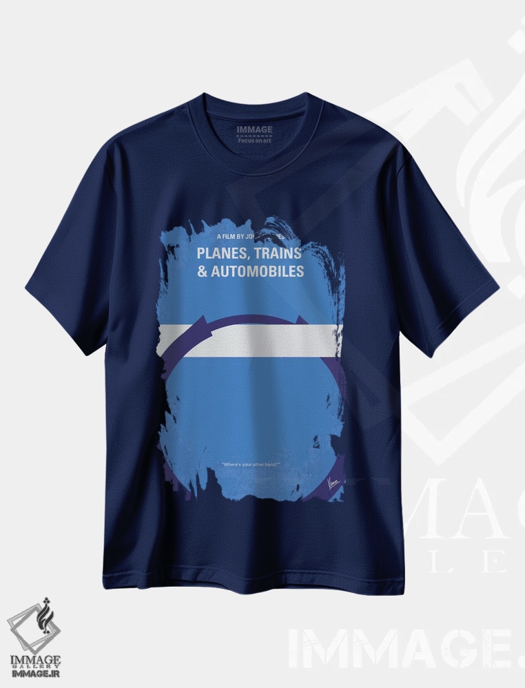 تیشرت سرمه ای طرح دار Trains And Automobiles Minimal Movie Poster,پوستر مینیمال فیلم هواپیماها، قطارها و اتومبیل ها اثر چانکونگ
